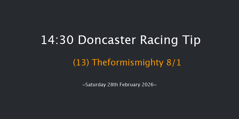 Doncaster 14-30 (Class 2) 26f Fri 27th Feb 2026