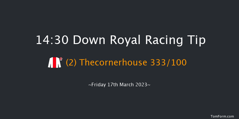 Down Royal 14:30 Handicap Hurdle 20f Tue 24th Jan 2023