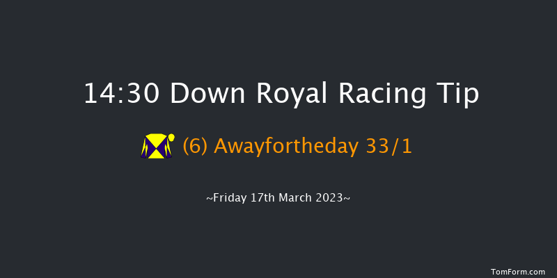Down Royal 14:30 Handicap Hurdle 20f Tue 24th Jan 2023