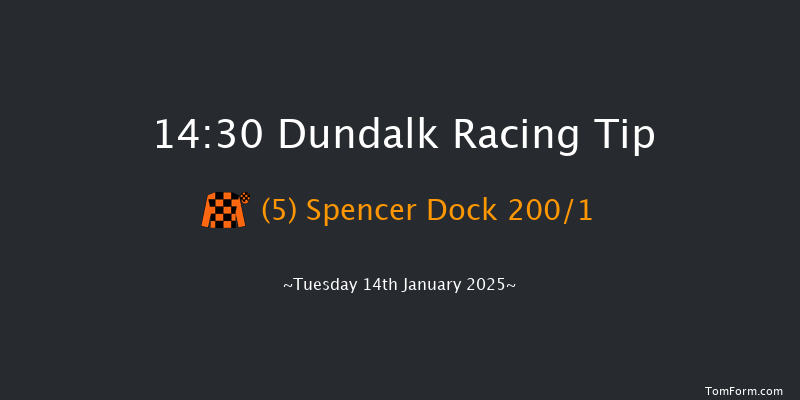 Dundalk  14:30 Maiden 12f Fri 10th Jan 2025