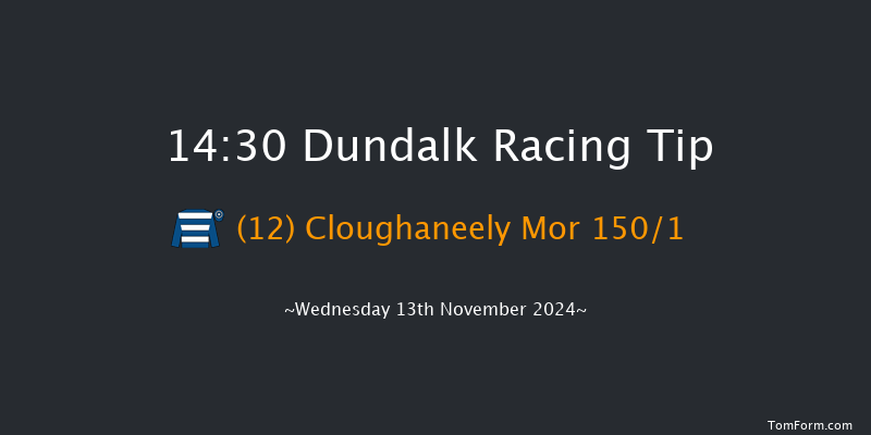 Dundalk  14:30 Claimer 8f  Fri 8th Nov 2024
