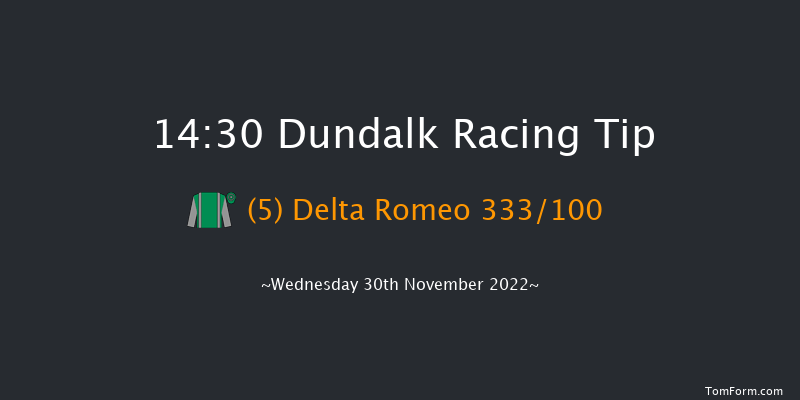 Dundalk 14:30 Handicap 7f Fri 25th Nov 2022