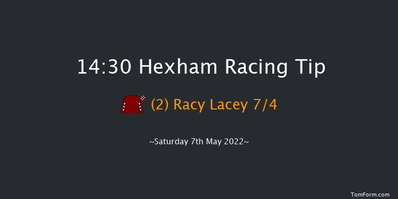 Hexham 14:30 Maiden Hurdle (Class 4) 16f Sat 30th Apr 2022