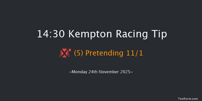 Kempton 14-30 (Class 1) 21f Wed 19th Nov 2025