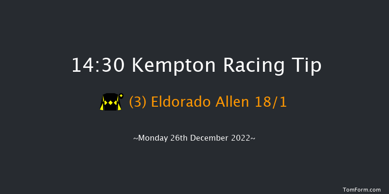 Kempton 14:30 Conditions Chase (Class 1) 24f Mon 19th Dec 2022