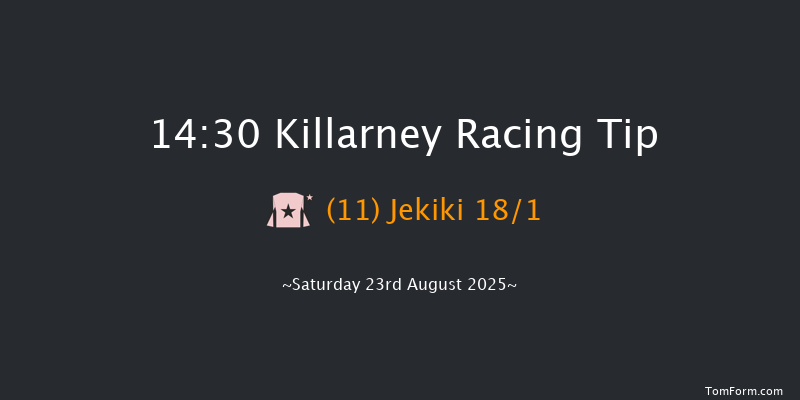 Killarney 14-30 20f Fri 22nd Aug 2025