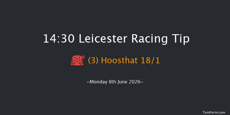 Leicester 14-30 (Class 4) 7f Tue 26th May 2026