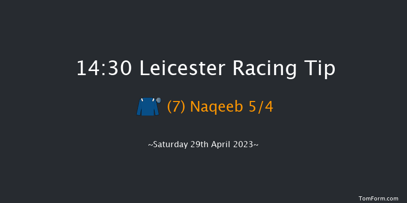 Leicester 14:30 Maiden (Class 5) 10f Fri 14th Apr 2023