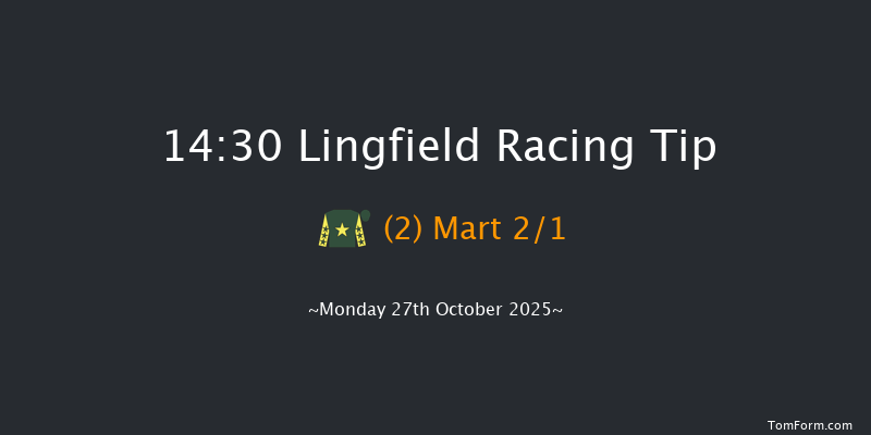 Lingfield 14-30 (Class 5) 6f Tue 14th Oct 2025