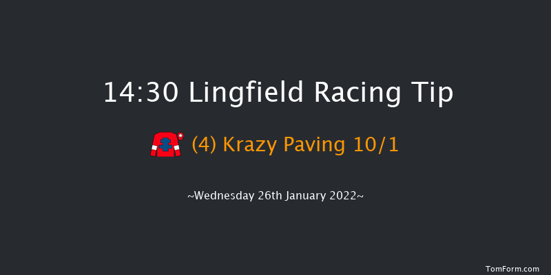 Lingfield 14:30 Stakes (Class 6) 6f Tue 25th Jan 2022