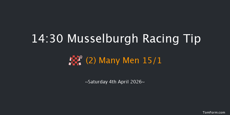 Musselburgh 14-30 (Class 1) 13f Fri 20th Mar 2026