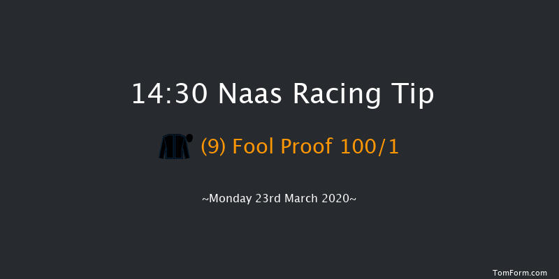Naas Nursery Of Champions Maiden (Plus 10) Naas 14:30 Handicap 6f Sun 8th Mar 2020