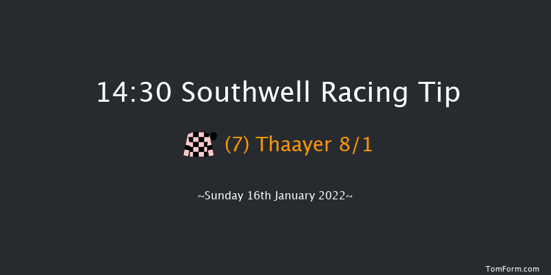 Southwell 14:30 Handicap (Class 6) 7f Tue 11th Jan 2022
