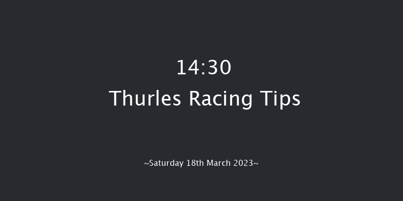 Thurles 14:30 Maiden Chase 18f Mon 13th Mar 2023