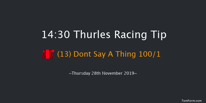 Thurles 14:30 Maiden Hurdle 16f Thu 21st Nov 2019