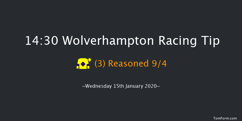 Wolverhampton 14:30 Handicap (Class 5) 6f Mon 13th Jan 2020