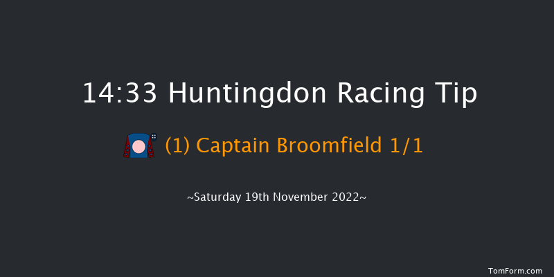 Huntingdon 14:33 Handicap Chase (Class 4) 20f Tue 8th Nov 2022