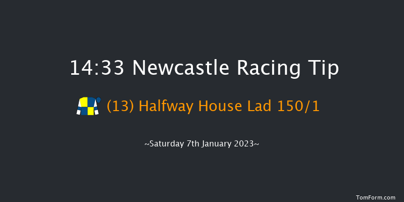 Newcastle 14:33 Maiden Hurdle (Class 4) 17f Wed 4th Jan 2023