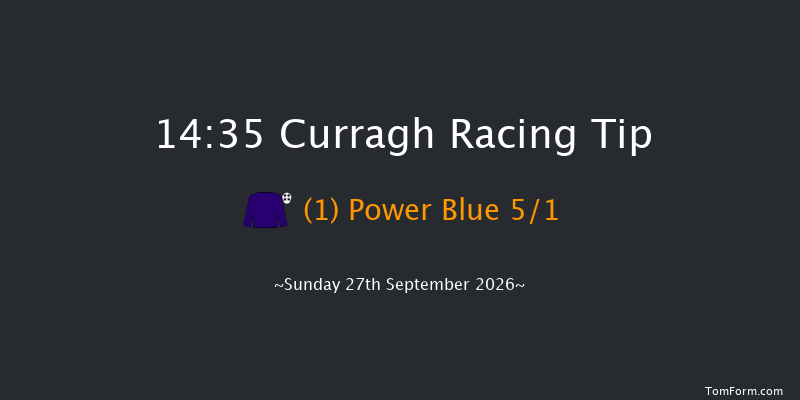 Curragh 14-35 (Class 1) 6f Sat 26th Sep 2026