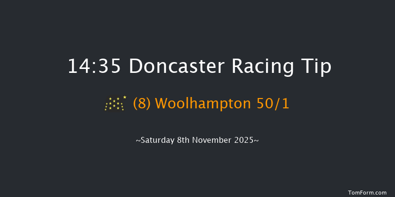 Doncaster 14-35 (Class 2) 6f Sat 25th Oct 2025