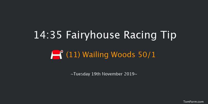 Fairyhouse 14:35 Maiden Hurdle 20f Tue 12th Nov 2019