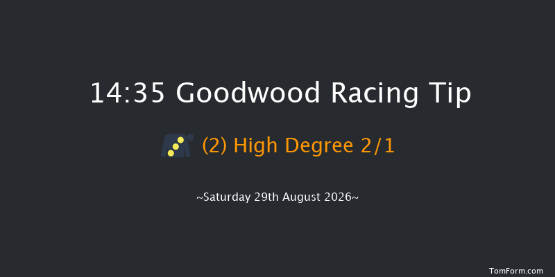 Goodwood 14-35 (Class 2) 11f Fri 28th Aug 2026