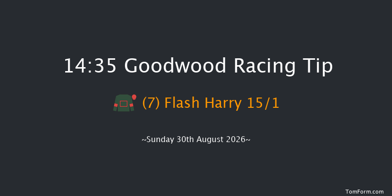 Goodwood 14-35 (Class 2) 6f Sat 29th Aug 2026