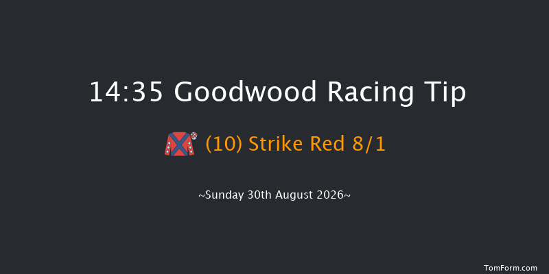 Goodwood 14-35 (Class 2) 6f Sat 29th Aug 2026
