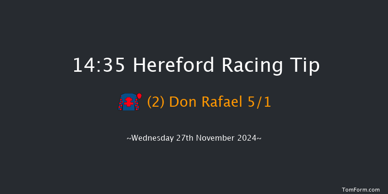 Hereford  14:35 Handicap Hurdle (Class 5) 20f Tue 12th Nov 2024