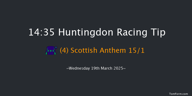 Huntingdon  14:35 Maiden Hurdle (Class 4) 20f Wed 12th Mar 2025
