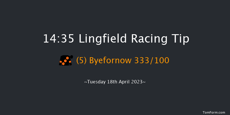 Lingfield 14:35 Handicap (Class 6) 6f Fri 7th Apr 2023