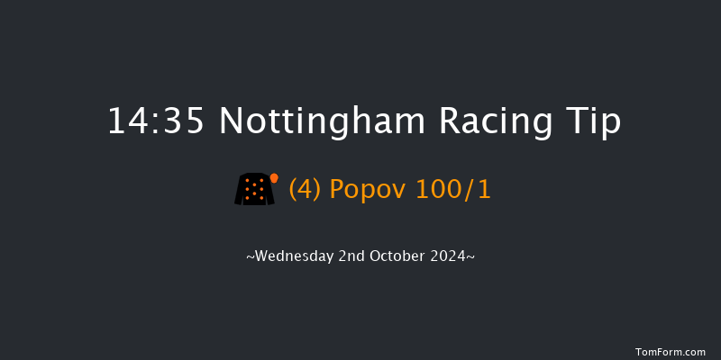 Nottingham  14:35 Maiden (Class 4) 5f Tue 20th Aug 2024