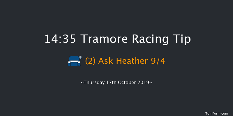 Tramore 14:35 Maiden Chase 16f Sun 18th Aug 2019