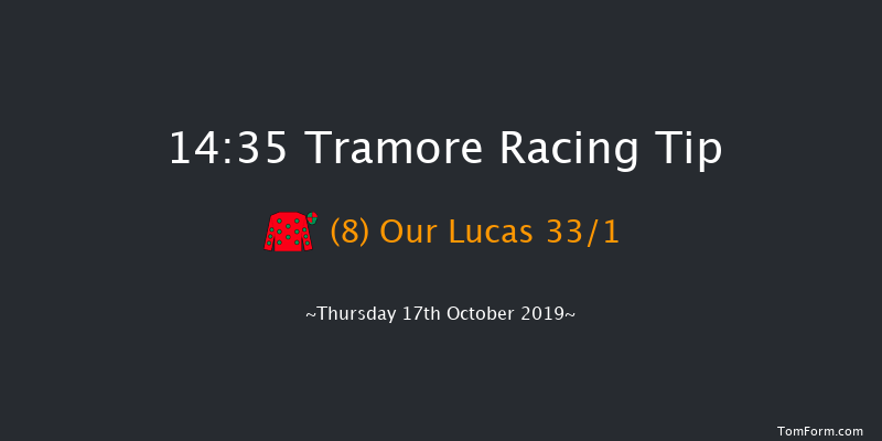 Tramore 14:35 Maiden Chase 16f Sun 18th Aug 2019