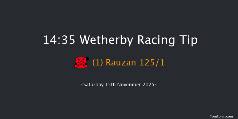 Wetherby 14-35 (Class 3) 21f Sat 1st Nov 2025