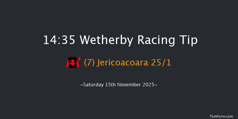 Wetherby 14-35 (Class 3) 21f Sat 1st Nov 2025