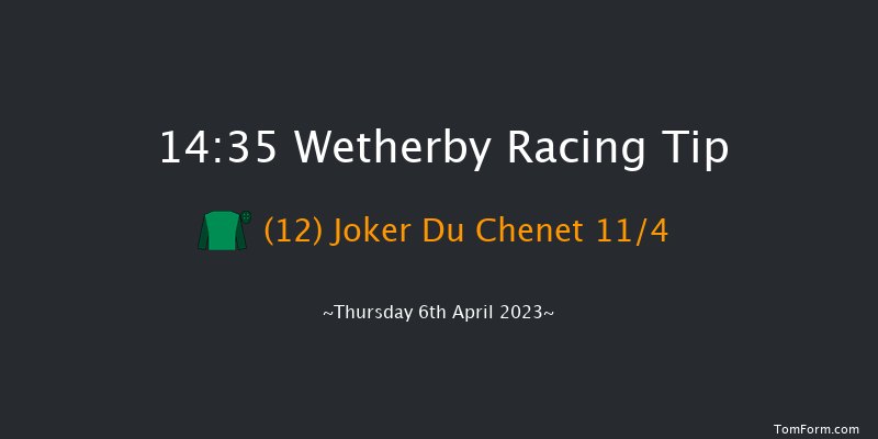 Wetherby 14:35 Maiden Hurdle (Class 4) 16f Fri 31st Mar 2023
