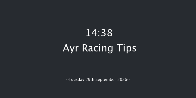 Ayr 14-38 (Class 4) 6f Sat 19th Sep 2026