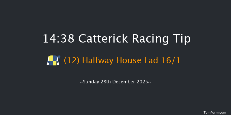 Catterick 14-38 (Class 5) 25f Tue 16th Dec 2025