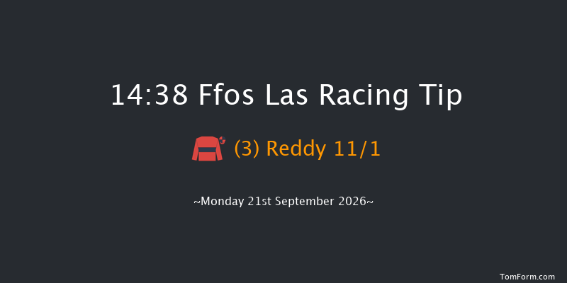 Ffos Las 14-38 (Class 5) 6f Fri 28th Aug 2026