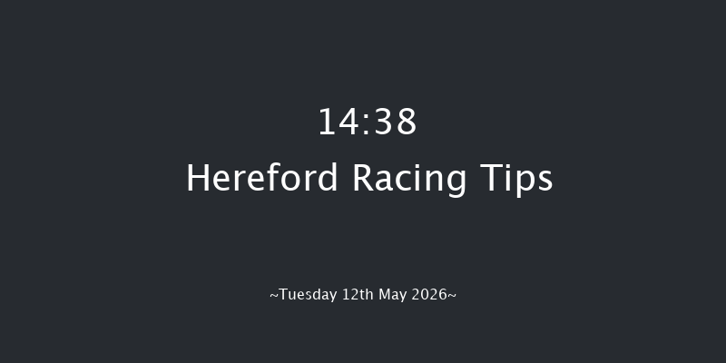 Hereford 14-38 (Class 3) 25f Tue 5th May 2026