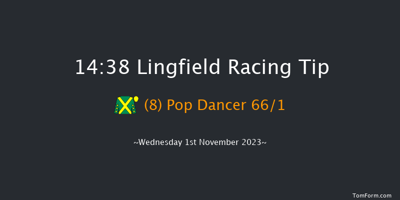 Lingfield 14:38 Handicap (Class 4) 6f Thu 26th Oct 2023
