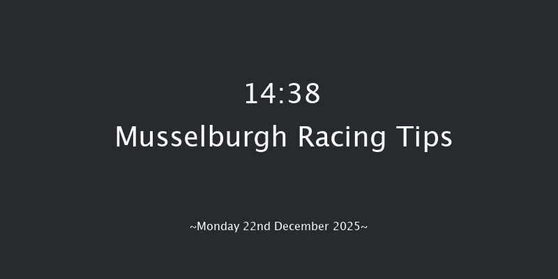 Musselburgh 14-38 (Class 5) 23f Mon 8th Dec 2025
