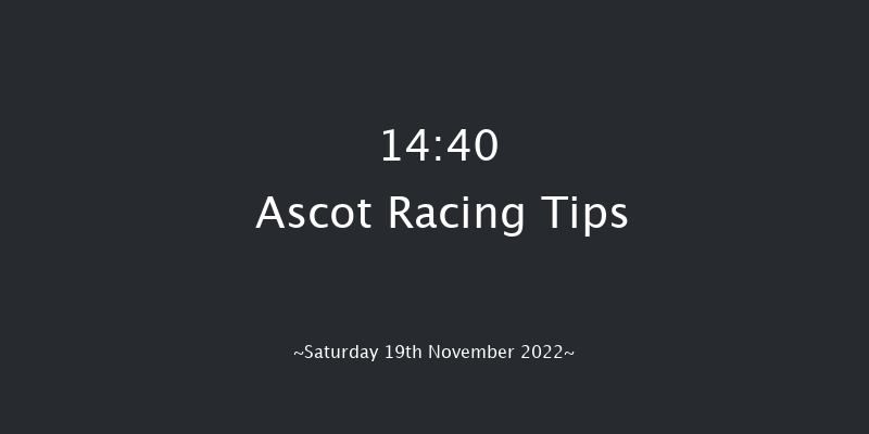 Ascot 14:40 Conditions Hurdle (Class 1) 19f Fri 18th Nov 2022
