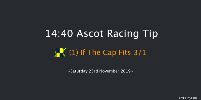 Ascot 14:40 Conditions Hurdle (Class 1) 19f Fri 22nd Nov 2019