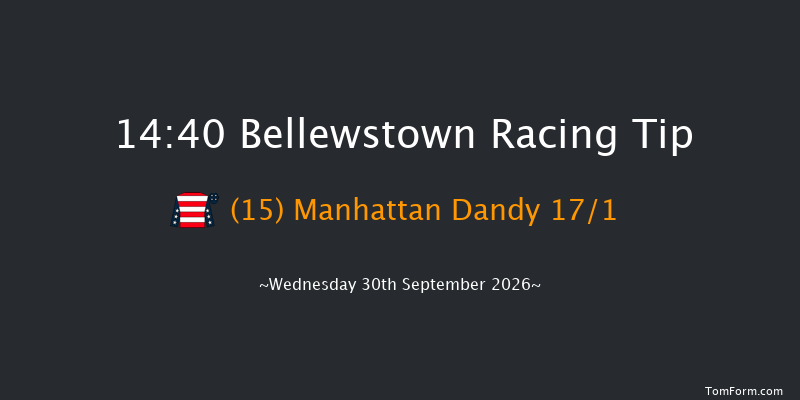 Bellewstown 14-40 7f Wed 26th Aug 2026