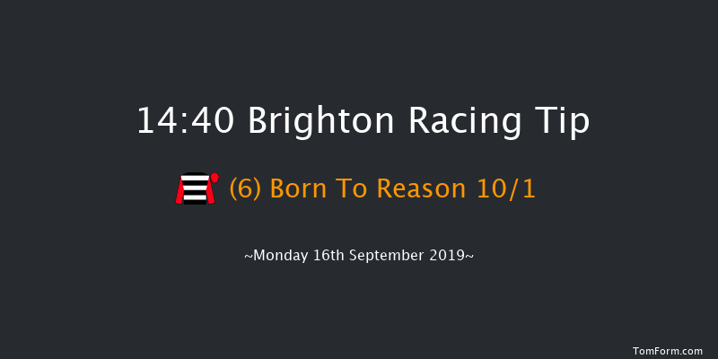 Brighton 14:40 Handicap (Class 6) 10f Mon 9th Sep 2019