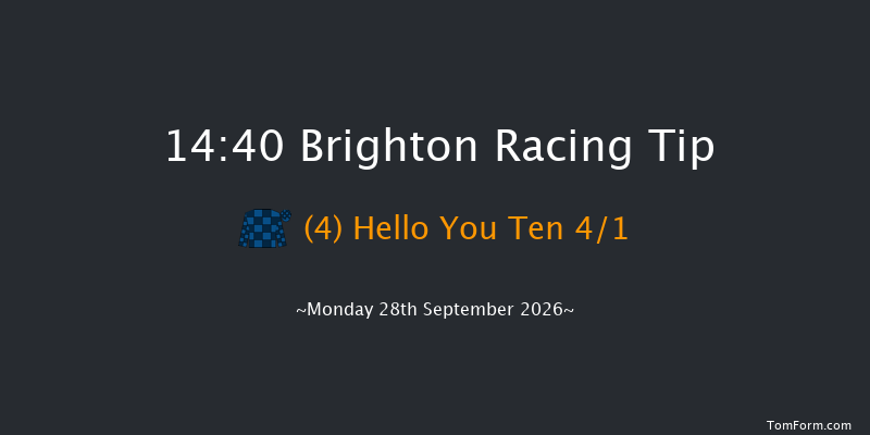 Brighton 14-40 (Class 6) 7f Tue 1st Sep 2026