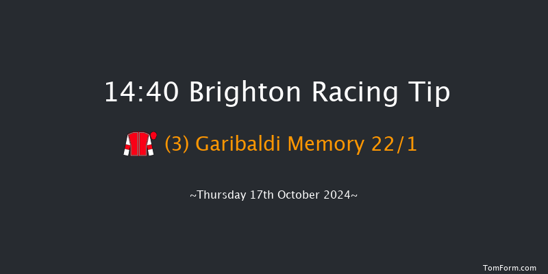 Brighton  14:40 Stakes (Class 4) 8f  Tue 8th Oct 2024