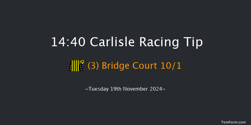 Carlisle  14:40 Novices Hurdle (Class 4) 17f  Mon 11th Nov 2024
